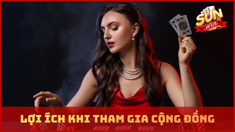 Lợi ích khi tham gia cộng đồng SUNWIN